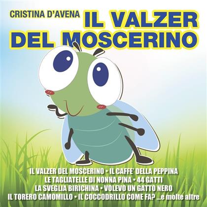 Cristina D'Avena - Il Valzer Del Moscerino (2017 Reissue)