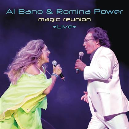 Al Bano & Romina Power - Magic Reunion *Live*