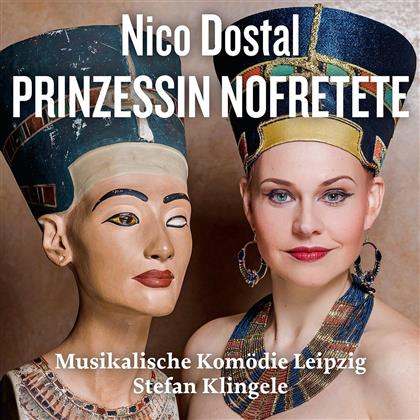 Nico Dostal (1895-1981), Stefan Klingele & Orchester der Musikalischen Komödie Leipzig - Prinzessin Nofretete (2 CDs)