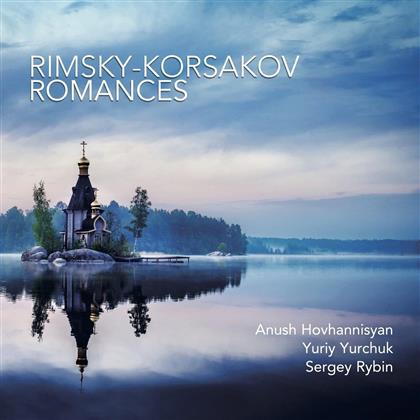 Anush Hovhannisyan, Yuriy Yurchuk, Sergey Rybin & Nikolai Rimsky-Korssakoff (1844-1908) - Romances