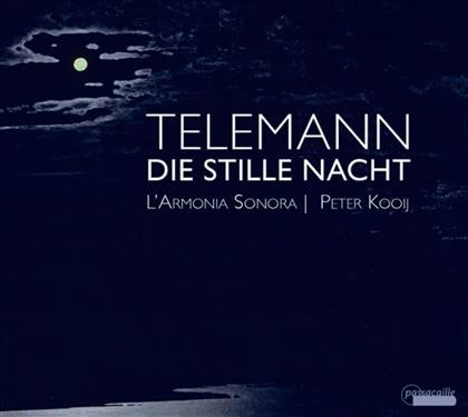 Peter Kooij, Georg Philipp Telemann (1681-1767) & L'armonia Sonora - Die Stille Nacht - Solo-Kantaten