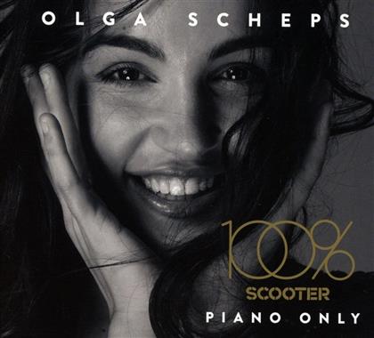 Olga Scheps - 100% Scooter - Piano Only