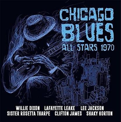 Willie Dixon, Lafayette Leake, Lee Jackson, Sister Tharpe, Clifton James, … - Chicago Blues All Stars 1970 (2 CDs)
