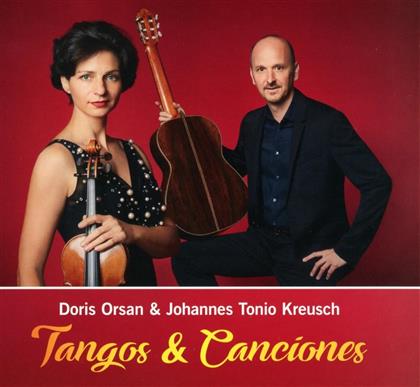 Johannes Tonio Kreusch & Doris Orsan - Tangos & Canciones