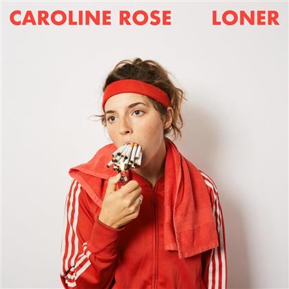 Caroline Rose - Loner (LP)