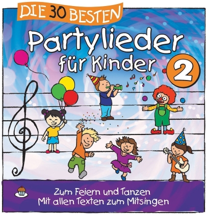 Simone Sommerland & Karsten Glück - Die 30 Besten Partylieder Vol. 2