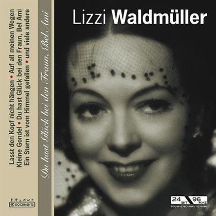 Lizzi Waldmüller - Du Hast Glück Bei Den Fraun Bel Ami