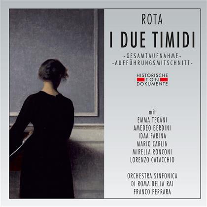Emma Tegani, Amedeo Berdini, Ida Farina, Mario Carlin, Mirella Ronconi, … - I Due Timidi (2 CDs)