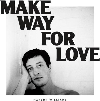 Marlon Williams - Make Way For Love (Limited Edition, Colored, LP)