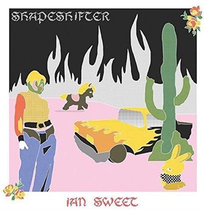 Ian Sweet - Shapeshifter