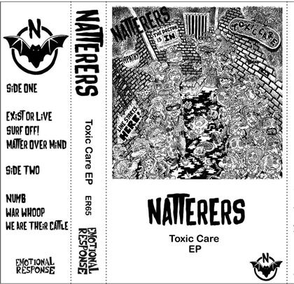 Natterers - Toxic Care