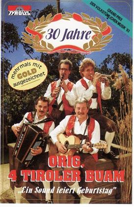 Original 4 Tiroler Buam - Ein Sound Feiert Geburtstag
