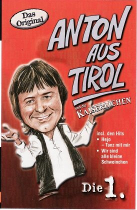 Anton Aus Tirol - Die 1.