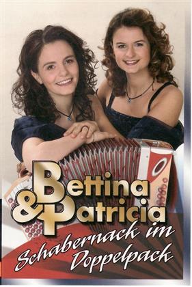Bettina & Patricia - Schabernack Im Doppelpack