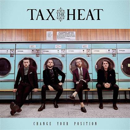 Tax The Heat - Change Your Position (Limited Edition, LP)