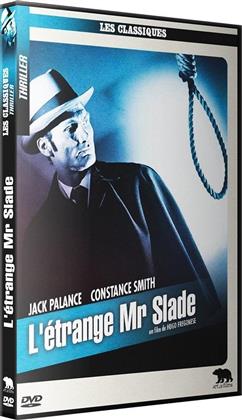 L'étrange Mr Slade (1953) (Collection Les Classiques, n/b)