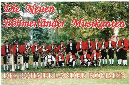 Böhmerlaender Musikanten - Die Böhmerländer Kommen