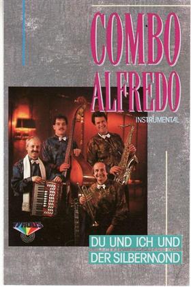 Combo Alfredo - Du & Ich Und Der Silbermond