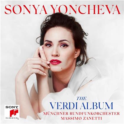 Sonya Yoncheva, Massimo Zanetti, Giuseppe Verdi (1813-1901) & Münchner Rundfunkorchester - The Verdi Album