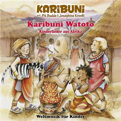 Karibuni & Pit Budde - Karibuni Watoto - Kinderlieder Aus Afrika