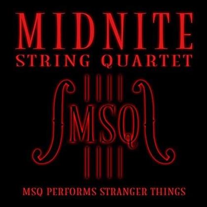 Midnite String Quartet - Msq Performs Stranger Things Soundtrack