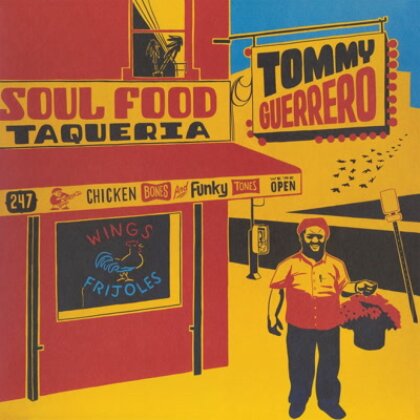 Tommy Guerrero - Soul Food Taqueria (LP)