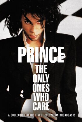 Prince - The Only Ones Who Care (Inofficial)