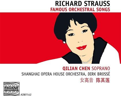 Qilian Chen, Richard Strauss (1864-1949), Dirk Brossé & Shanghai Opera House Orchestra - Orchestral Songs / Orchesterlieder