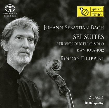 Johann Sebastian Bach (1685-1750) & Rocco Filippini - Sei Suites Per Violoncello Solo BWV 1007-1012 (2 Hybrid SACDs)