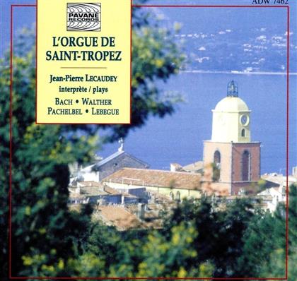Jean-Pierre Lecaudey - L'Orgue De Saint-Tropez