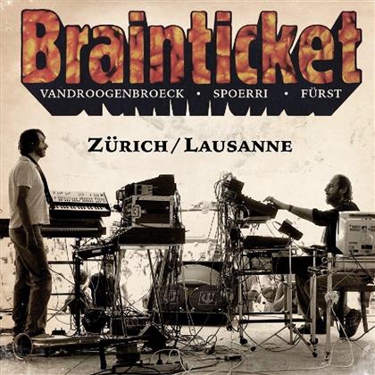 Brainticket - Zurich/Lausanne (2 CDs)
