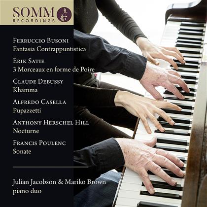 Ferruccio Busoni (1866-1924), Erik Satie (1866-1925), Claude Debussy (1862-1918), Alfredo Casella (1883-1947), Anthony Herschel Hill, … - Piano Duo