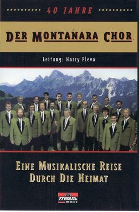 Montanara Chor - Eine Musikalische Reise