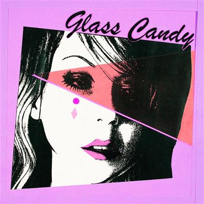 Glass Candy - I Always Say Yes (Pink Vinyl, LP)
