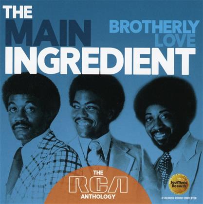 The Main Ingredient - Brotherly Love: The Rca Anthology (2 CDs)