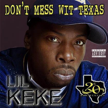 Lil Keke - Don't Mess With Texas (Limited Gatefold, LP)