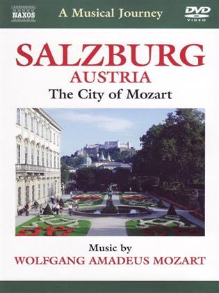A Musical Journey - Salzburg, Austria - The City of Mozart (Naxos)