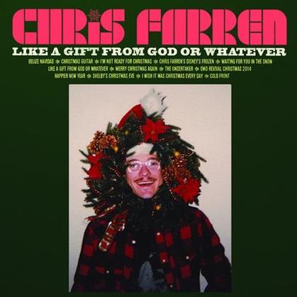 Chris Farren - Like A Gift From God Or Whatever (LP)