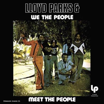 Lloyd Parks & We The People - Meet The People