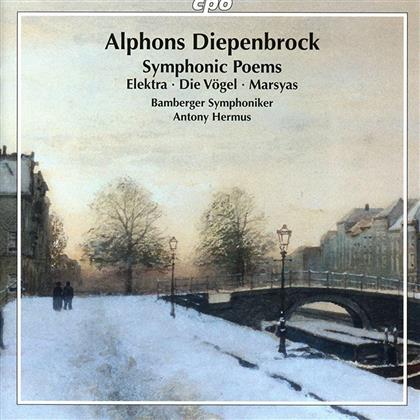 Alphons Diepenbrock 1862-1921, Antony Hermus & Bamberger Symphoniker - Symphonische Dichtungen - Elektra, De Vogels, Marsyas