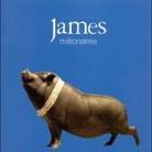 James - Millionaires (2 LPs)