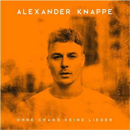 Alexander Knappe - Ohne Chaos keine Lieder (Boxset, 2 CDs)