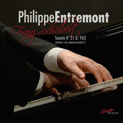 Philippe Entremont & Franz Schubert (1797-1828) - Piano Sonata Nr. 21 D.960, Fantasie D.940, Marche Militaire No. 1