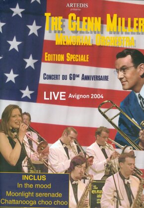 The Glenn Miller Memorial Orchestra - Live Avignon 2004 (Edizione Speciale)