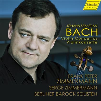 Frank Peter Zimmermann, Berliner Barock Solisten, Johann Sebastian Bach (1685-1750) & Serge Zimmermann - Violin Concertos