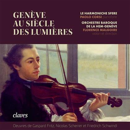 Gaspard Fritz (1716-1783), Nicolas Scherrer, Friedrich Schwindl, Florence Malgoire, Paolo Corsi, … - Geneve Au Siecle Des Lumi (2 CDs)