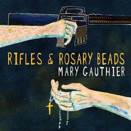 Mary Gauthier - Rifles & Rosary Beads (LP)