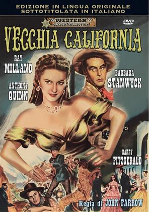 Vecchia California (1947) (Western Classic Collection)