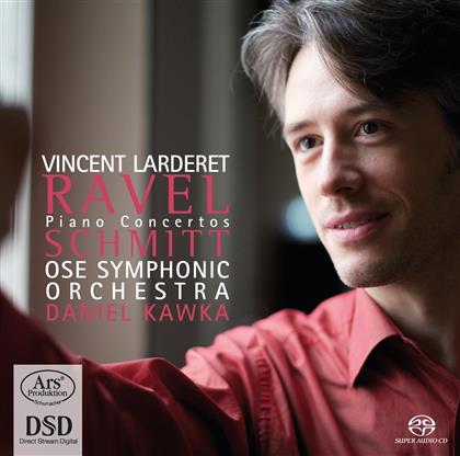 Maurice Ravel (1875-1937), Daniel Kawka, Vincent Larderet & OSE Symphonic Orchestra - Piano Concertos (SACD)