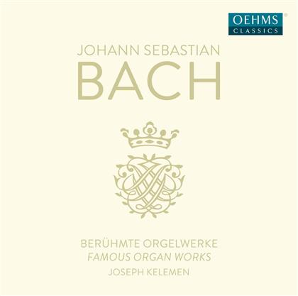 Joseph Kelemen - Famous Organ Works